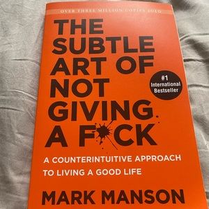 The Subtle Art of Not Giving a F*ck